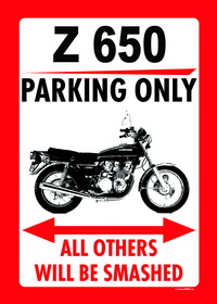Z 650 PARKING ONLY sign